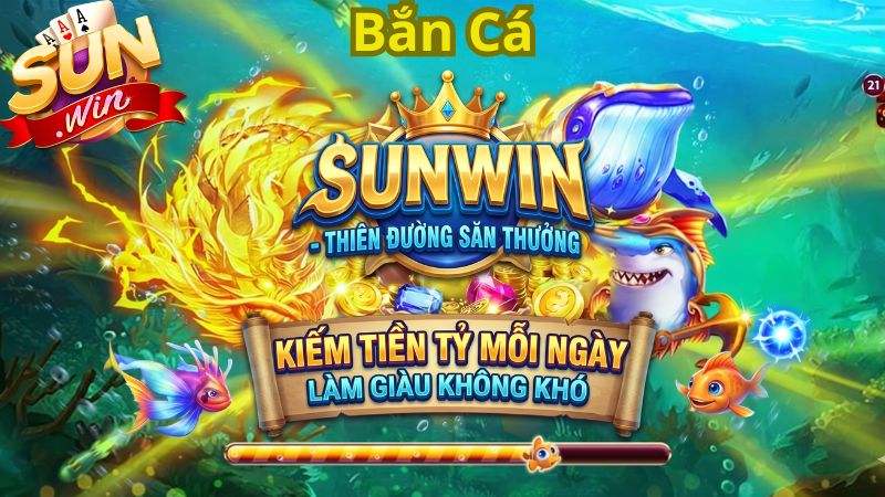 Giới thiệu về thiên đường săn cá uy tín Sunwin